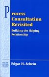 Process Consultation Revisited: Building the Helping Relationship