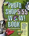 The Photoshop 5/5.5 Wow! Book