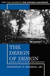 The Design of Design: Essays from a Computer Scientist