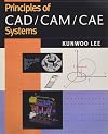 Principles of CAD/CAM/CAE