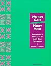 Words Can Hurt You : Beginning a Program of Anti-Bias Education