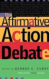 The Affirmative Action Debate