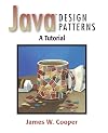 Java(TM) Design Patterns: A Tutorial