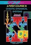 A First Course in Chaotic Dynamical Systems: Theory and Experiment