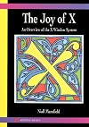 The Joy of X: Overview of the X Window System (2nd Edition)