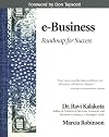 E-Business: Roadmap for Success (Addison-Wesley Information Technology Series)