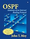 OSPF: Anatomy of an Internet Routing Protocol