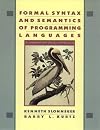 Formal Syntax and Semantics of Programming Languages: A Laboratory Based Approach