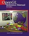 OpenGL Reference Manual: The Official Reference Document to OpenGL, Version 1.2 ]3rd Edition]