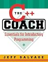 C++ Coach : essentials for introductory programming