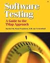 Software Testing: A guide to the TMap Approach
