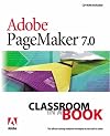 Adobe PageMaker 7.0 Classroom in a Book