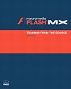 Macromedia Flash MX: Training from the Source