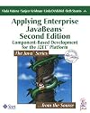 Applying Enterprise JavaBeans 2.1: Component-Based Development for the J2EE Platform (2nd Edition)