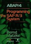 ABAP/4: Programming the SAP(R) R/3(R) System