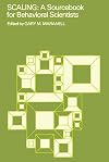 Scaling;: A sourcebook for behavioral scientists (Methodological perspectives)