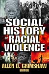 A social history of racial violence