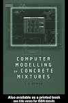 Computer modelling of concrete mixtures