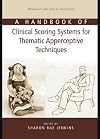 A Handbook of Clinical Scoring Systems for Thematic Apperceptive Techniques (Personality and Clinical Psychology)