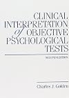 Clinical interpretation of objective psychological tests