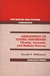 Assessment of Eating Disorders: Obesity, Anorexia, and Bulimia Nervosa (Pergamon General Psychology Series)