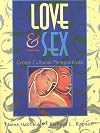 Love and Sex: Cross-Cultural Perspectives
