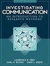 Investigating Communication: An Introduction to Research Methods (2nd Edition)