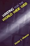 Writing for the World Wide Web