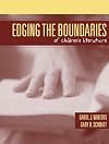 Edging the Boundaries of Children's Literature