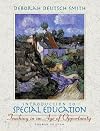 Introduction to Special Education: Teaching in an Age of Opportunity