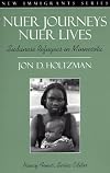 Nuer Journeys, Nuer Lives: Sudanese Refugees in Minnesota