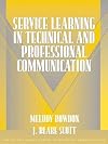 Service Learning in Technical and Professional Communication