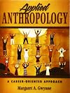 Applied Anthropology: A Career-Oriented Approach