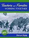 Teachers and Families Working Together