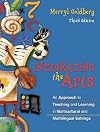 Integrating the Arts: An Approach to Teaching and Learning in Multicultural and Multilingual Settings (3rd Edition)