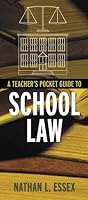 Teacher's Pocket Guide to School Law, A (Allyn & Bacon Educational Leadership)