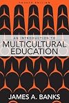 An Introduction to Multicultural Education