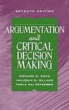 Argumentation and Critical Decision Making (5th Edition)
