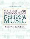 Materials and Techniques of Post-Tonal Music