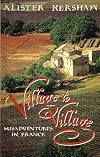 Village to village : misadventures in France
