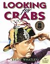 Looking for Crabs