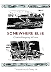 Somewhere Else