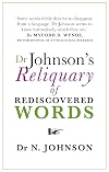 Dr Johnson's Reliquary of Rediscovered Words
