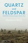 Quartz and feldspar: Dartmoor - a British landscape in modern times