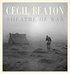 Cecil Beaton: Theatre of War (Imperial War Museum, London: Exhibition Catalogues)
