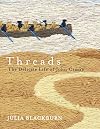 Threads: the delicate life of John Craske