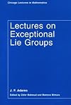 Lectures on Exceptional Lie Groups