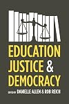 Education, Justice, and Democracy