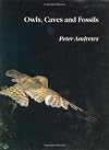 Owls, Caves, and Fossils: Predation, Preservation, and Accumulation of Small Mammal Bones in Caves, With an Analysis of the Pleistocene Cave Faunas F