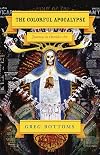The Colorful Apocalypse: Journeys in Outsider Art